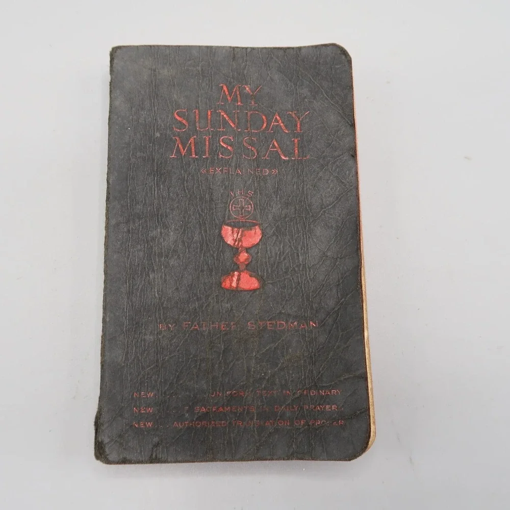 My Sunday Missal Father Stedman 1938 Religion English Catholic Mass 1961